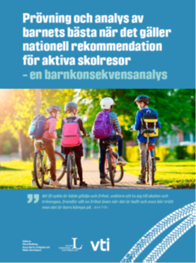 Broschyr om prövning och analys av barnets bästa när det gäller nationell rekommendation för aktiva skolresor