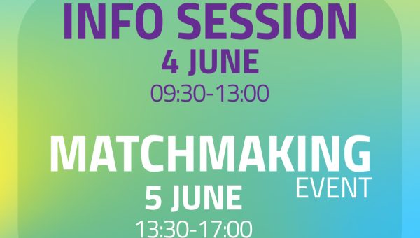Grafisk poster i grönt och blått med text. Info session 4 june 9:30-13:00. Matchmaking 5 june 13:30 -17:00